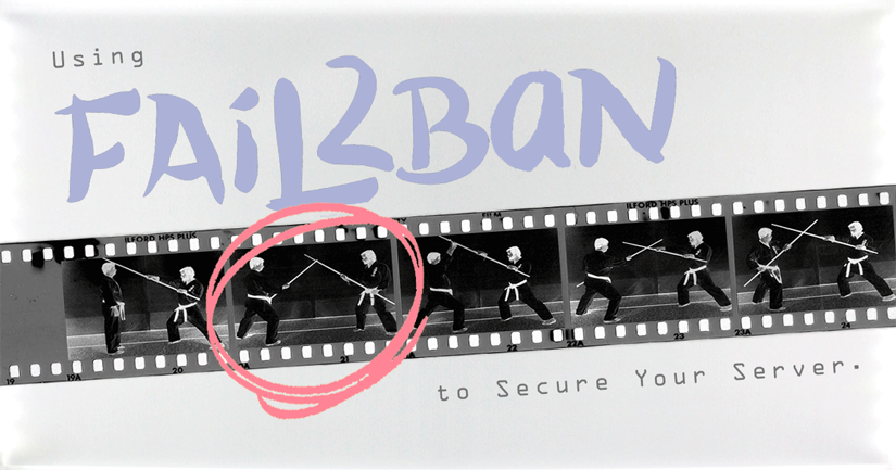 Using Fail2ban to secure your server
